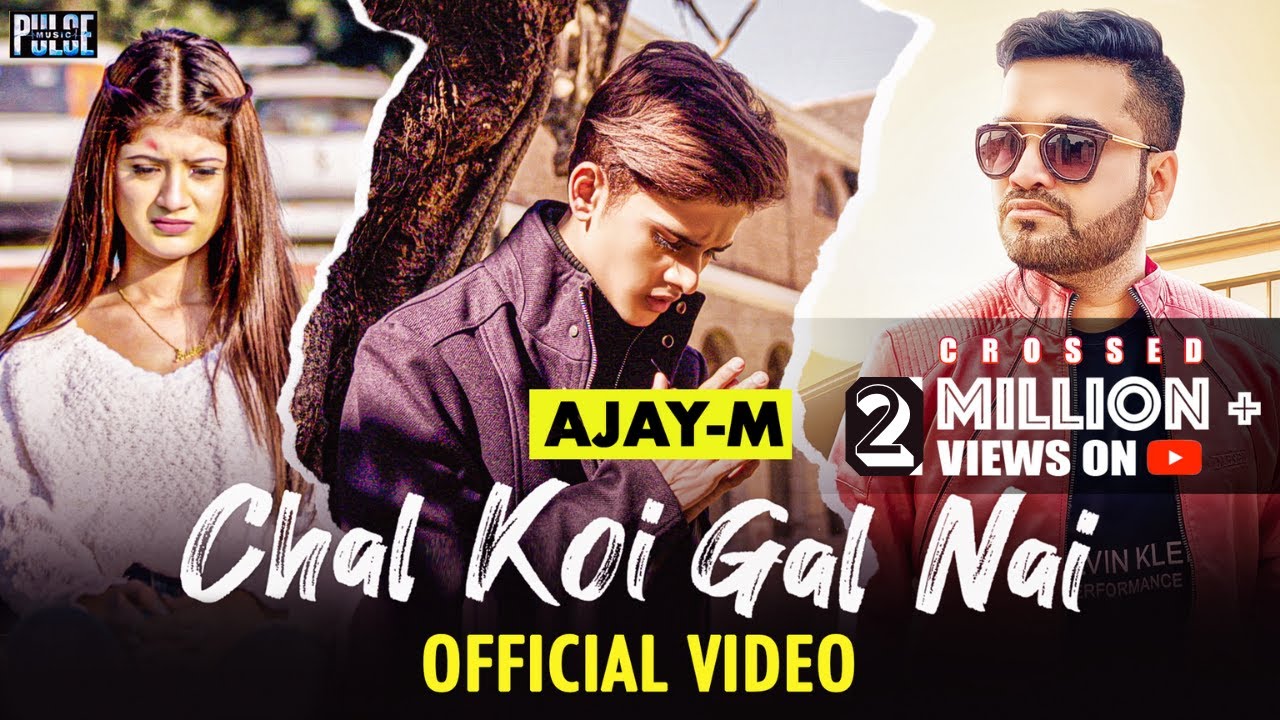 Chal Koi Gal Nai music video artwork